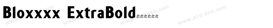 Bloxxxx ExtraBold字体转换